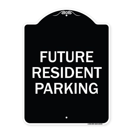 Signmission Reserved Parking Future Resident Parking Heavy-Gauge Aluminum Sign, 24" x 18", BW-1824-23049 A-DES-BW-1824-23049
